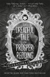The Dreadful Tale of Prosper Redding