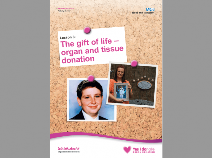 Lesson Plan 3 – The Gift of Life: Organ and Tissue Donation for KS3/4