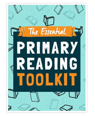 The Essential Primary Reading Toolkit