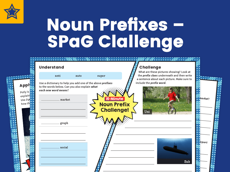 8 of the Best Prefix and Suffix Worksheets and Resources for KS2 SPaG