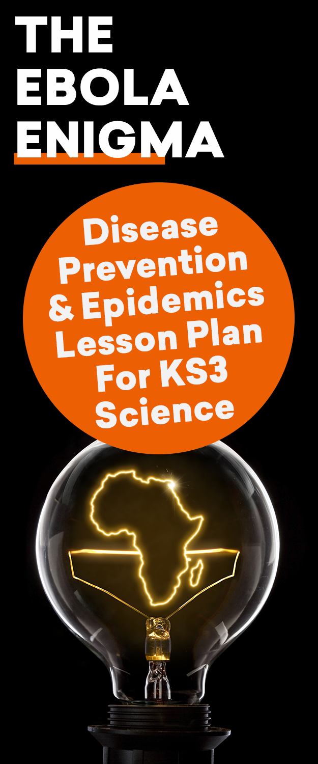 KS3 Science Lesson Plan – Roleplay Disease Prevention and Epidemics by Stopping the Spread of Ebola in Biology