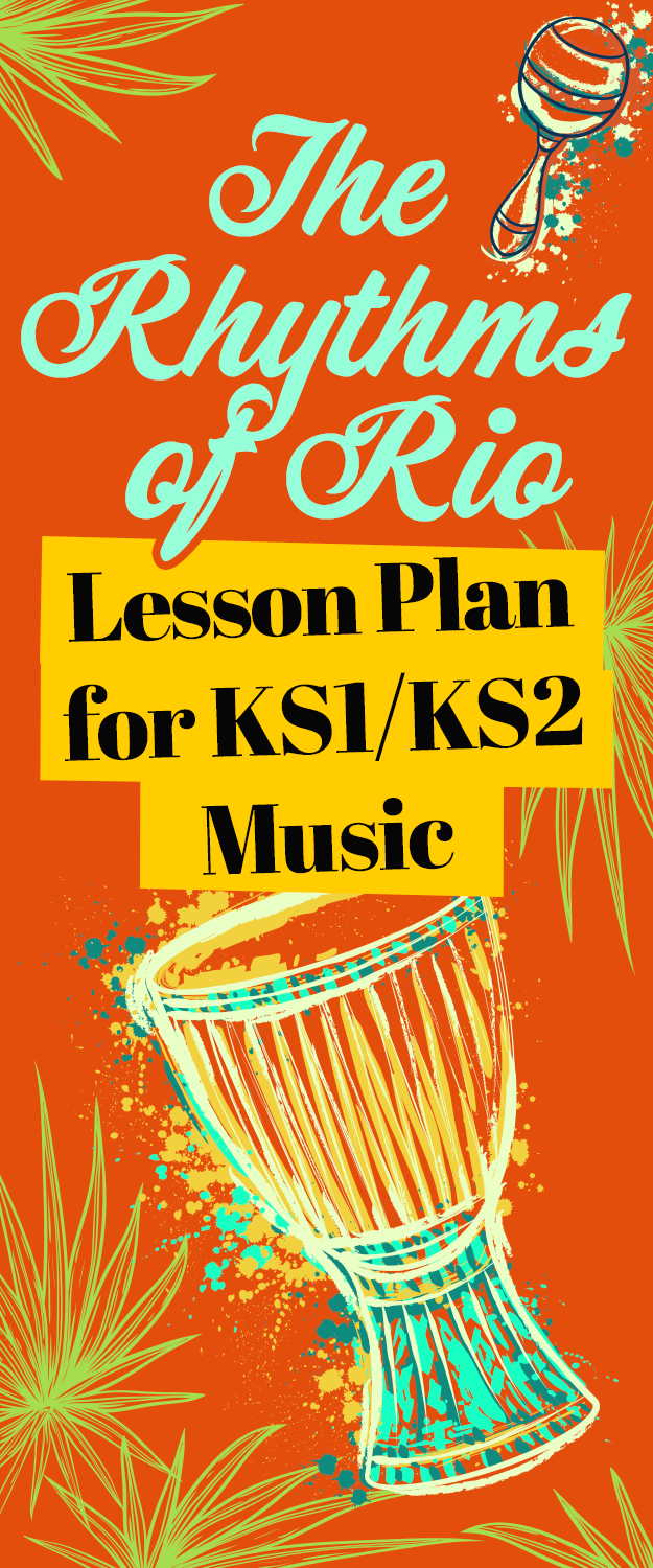 Ideas For Ks2 Music Lessons | the rhythms of rio lesson plan for ks1 ks2 music Ideas For Ks2 Music Lessons | the rhythms of rio lesson plan for ks1 ks2 music