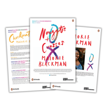 Resources for Noughts and Crosses by Malorie Blackman