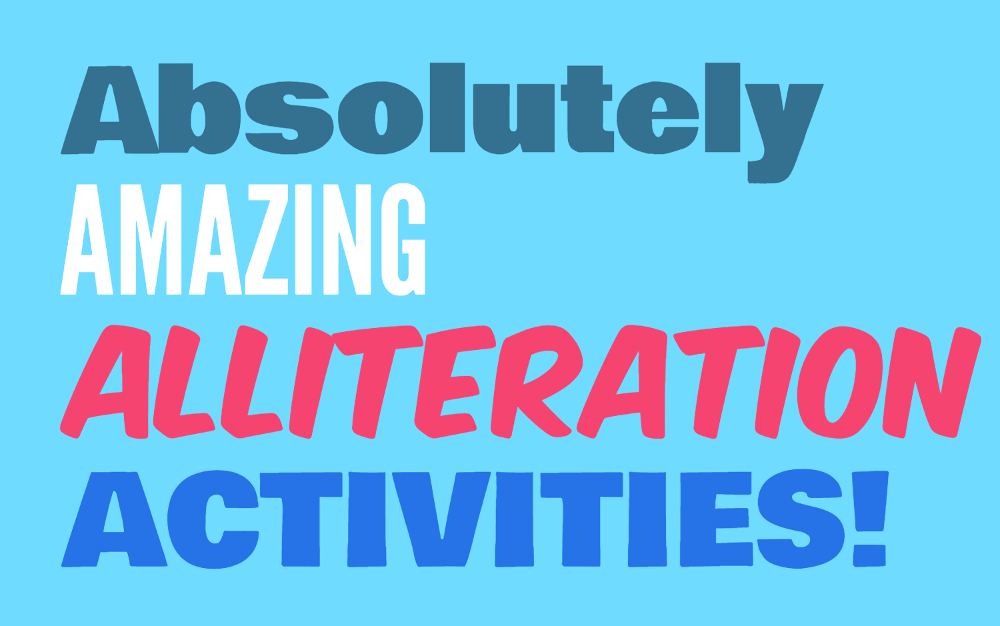 Alliteration 11 amazing activities and ideas for KS1 and KS2 English