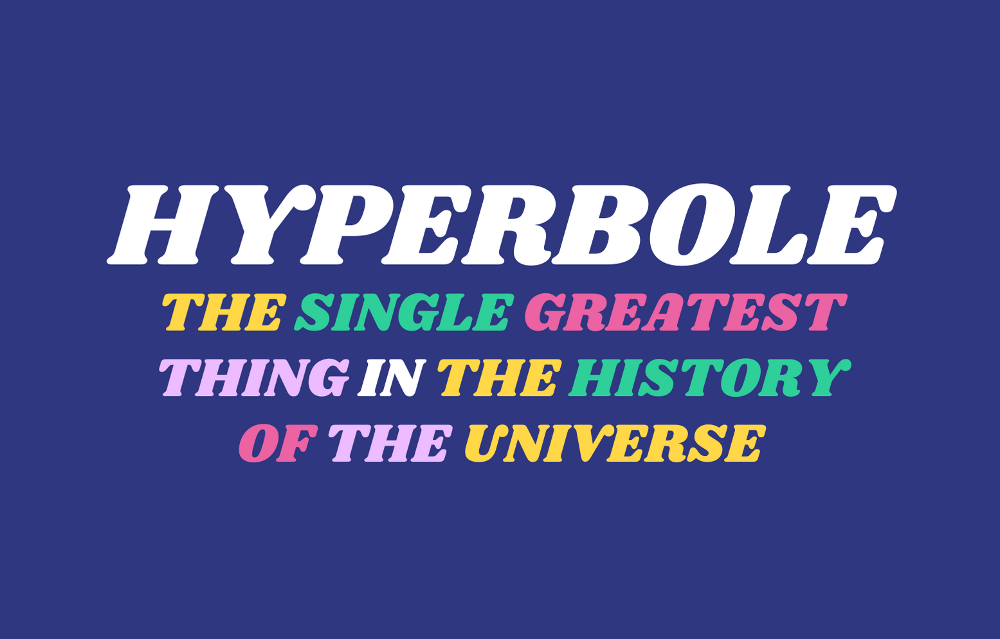 Hyperbole 8 of the best examples and resources for KS2 English