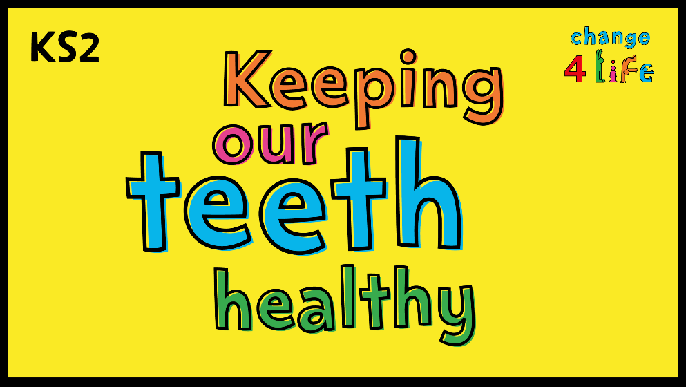 Science Lesson PowerPoint for KS2 Keeping our Teeth Healthy Teachwire