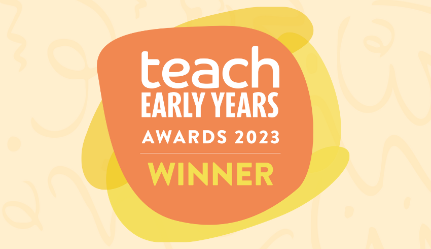 Teach Early Years Awards winners 2023