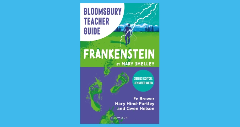 The front cover of Bloomsbury Teacher Guide: Frankenstein