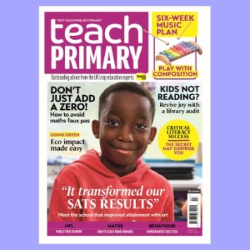 The front cover of Teach Primary magazine issue 19.7